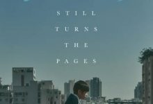 Times Still Turns The Pages 2024 Film Review: I will stay with you